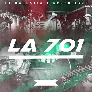La 701 (feat. Grupo Arze)