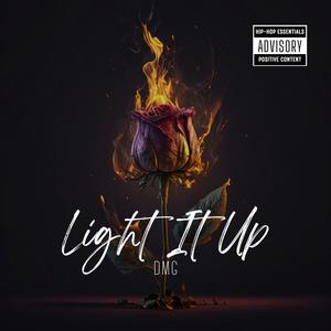 Light It Up (Explicit)