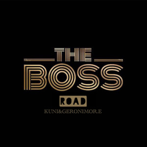 The Boss Road (Explicit)