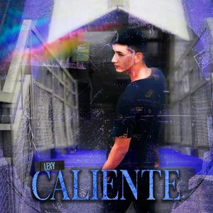 Caliente (Explicit)