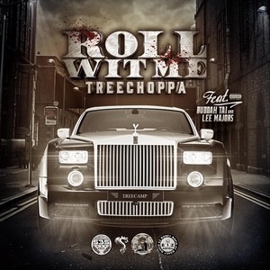 Roll Wit Me(feat. Lee Majors & Buddah Tai) (Explicit)