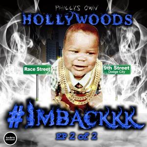 #IMBACKKK (EP2OF2) [Explicit]