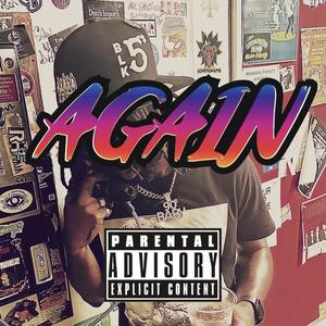 AGAIN (Explicit)