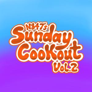 Sunday Cookout, Vol. 2 (Explicit)