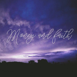 Money and Faith