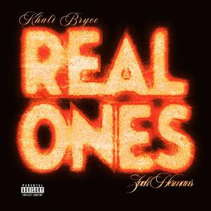 REAL ONES (feat. Zack Hermans) [Explicit]