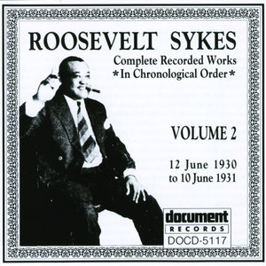 Roosevelt Sykes Vol. 2 (1930-1931)