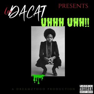 UHHH UHH!! (Explicit)