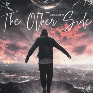 The Other Side (Explicit)