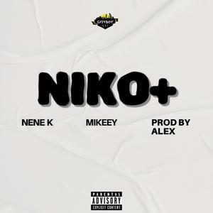 NIKO (feat. MIKEEY & PRODBY ALEX) [Explicit]