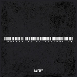 Concept by G8 Episode 18 (Explicit)