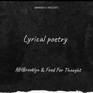 Lyrical Poetry (feat. Food For Thought) (Explicit)