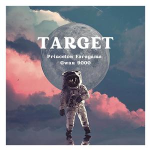 Target (feat. Gwan9000) [Explicit]