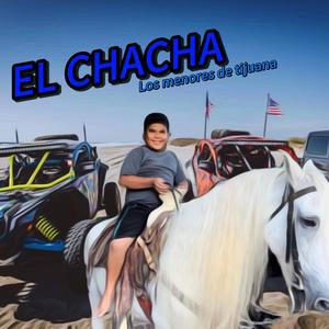 EL CHACHA