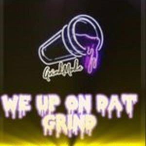 We Up On Dat Grind (feat. BADHABBITZ) [Explicit]