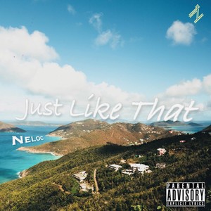 Just Like That (Explicit)