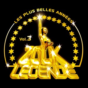 Nostalji a lanmou (Zouk legende, vol. 3 / Les plus belles années)