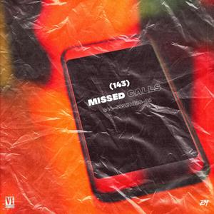 Missed Calls (feat. Johnny Grim)