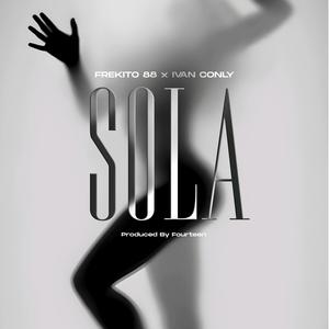 Sola (Explicit)