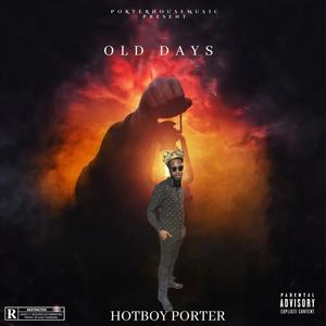 OLD DAYS (Explicit)