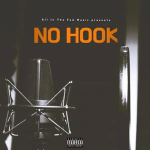 No Hook (feat. La Bandz) [Explicit]