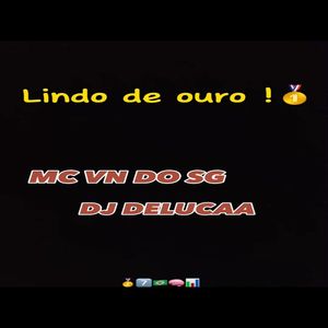 LINDO DE OURO (Explicit)