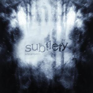 subtlety (Explicit)