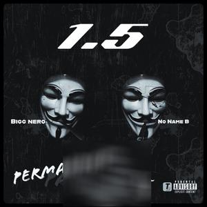 Permanent Pain Vol. 1.5 (Explicit)