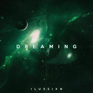 DREAMING (Explicit)