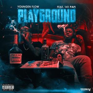 PLAYGROUND (Explicit)