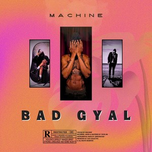 Bad Gyal (Explicit)