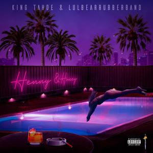 Henny & Honey (feat. Lulbearrubberband) (Explicit)