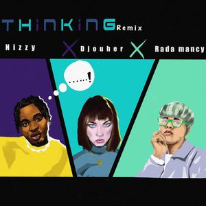 Thinking (Remix)