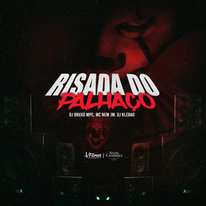 Mega Risada do Palhaço (Explicit)