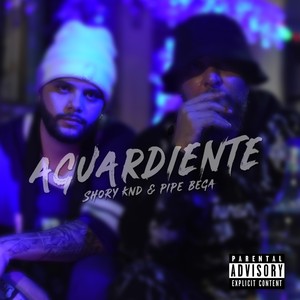 Aguardiente (Explicit)