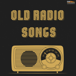 Old Radio Songs