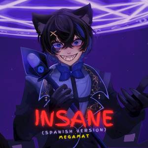 Insane
