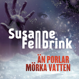 Än porlar mörka vatten