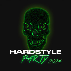 Hardstyle Party 2024 (Explicit)