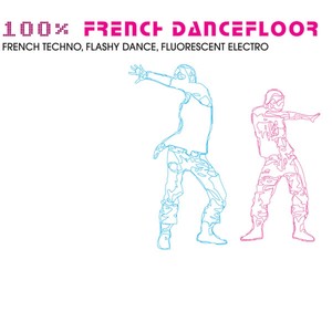 100% French Dancefloor