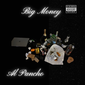 Big Money (Explicit)