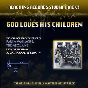 God Loves His Children (Reaching Records Studio Tracks)