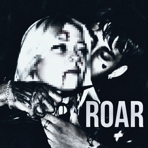 Roar (Explicit)