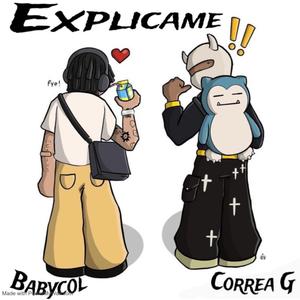 Explicame (feat. CorreaGanG)