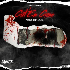 Get 'Em Gone (feat. Lil Red) [Explicit]