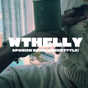 Wthelly (Explicit)