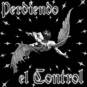 perdiendo el control (Explicit)