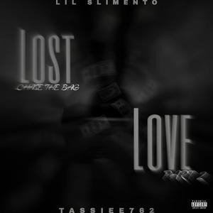 Lost Love Pt. 2 (Explicit)