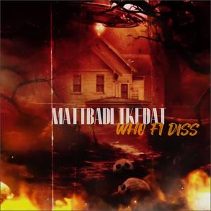 Who Fi Diss (feat. Entity Skull & Mazzier) (Explicit)