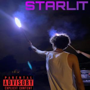 Starlit (Explicit)